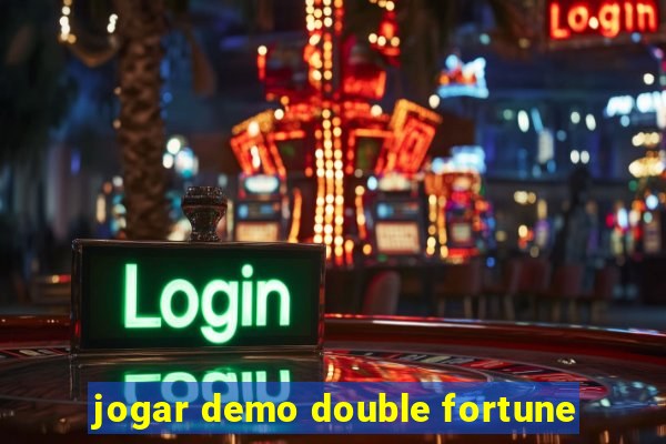 jogar demo double fortune